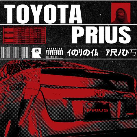 Toyota Prius | Boomplay Music