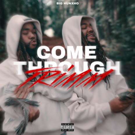 Come Through Trimm | Boomplay Music