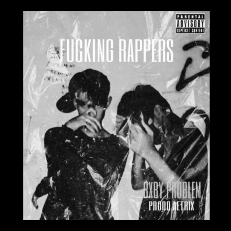 Fucking Trappers | Boomplay Music