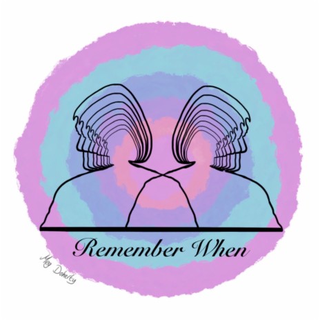 Remember When | Boomplay Music