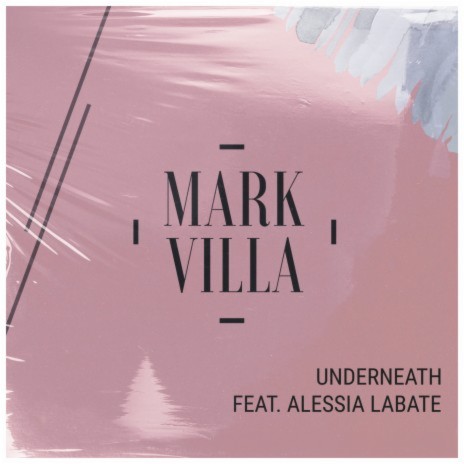 Underneath ft. Alessia Labate | Boomplay Music