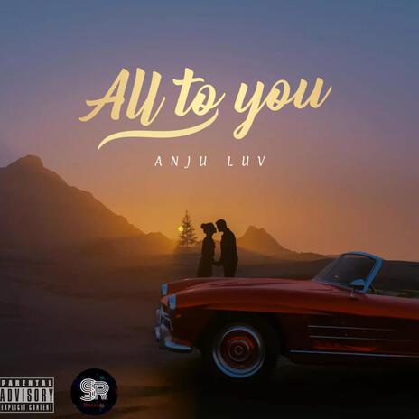 all to you (Radio Edit) | Boomplay Music