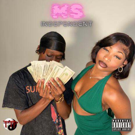 Ms. Independent | Boomplay Music