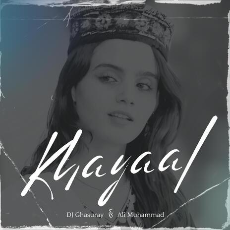 Khayaal ft. Ali Muhammad | Boomplay Music