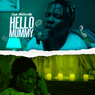 Hello Mummy lyrics | Boomplay Music
