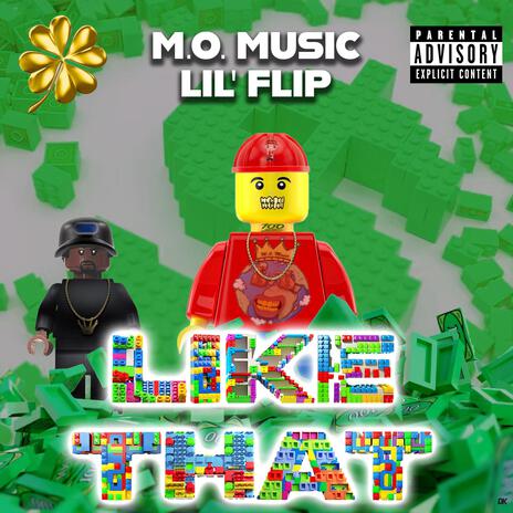 Like That ft. Lil' Flip | Boomplay Music