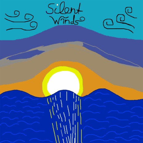 Silent Winds | Boomplay Music