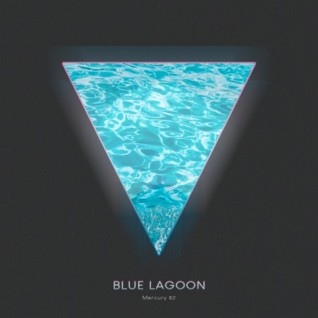 Blue Lagoon | Boomplay Music