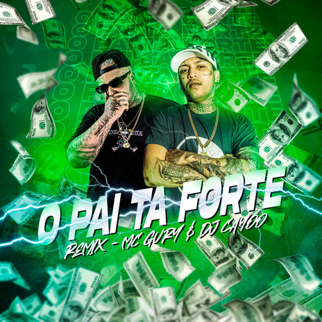 O Pai Tá Forte ft. DJ Cayoo | Boomplay Music