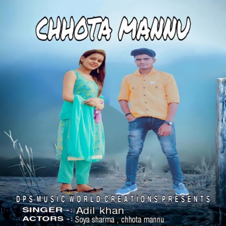 Chhota Mannu | Boomplay Music