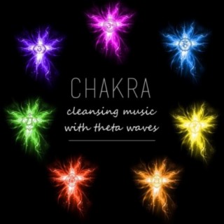 Chakra Cleansing Music with Theta Waves