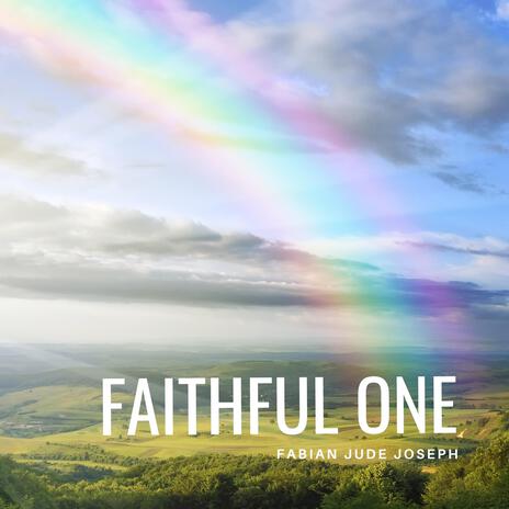 Faithful One | Boomplay Music