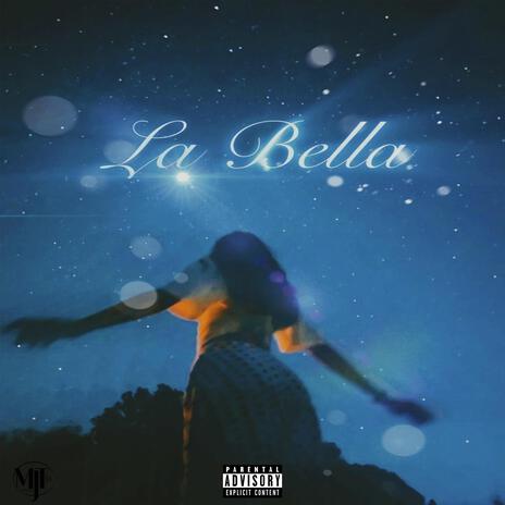 La Bella | Boomplay Music