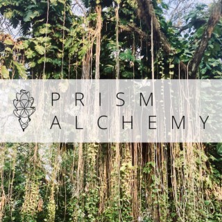 Prism Alchemy