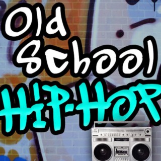 Old School Hip Hop Flashback