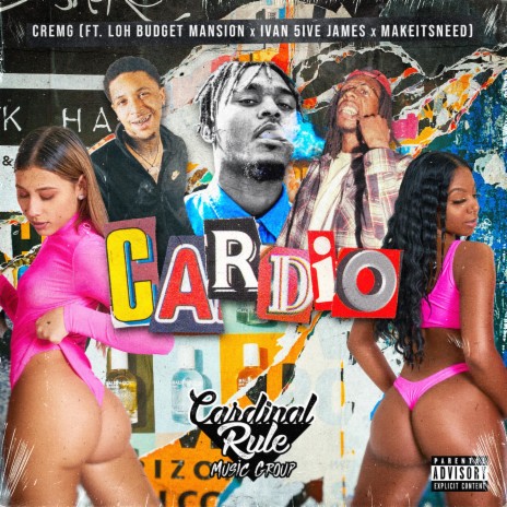 Cardio (Booty Clapper) ft. Loh Budget Mansion, Ivan 5ive James & MakeitSneed | Boomplay Music