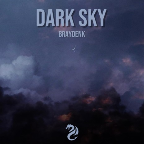 Dark Sky | Boomplay Music