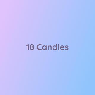 18 Candles