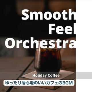 ゆったり居心地のいいカフェのbgm - Holiday Coffee