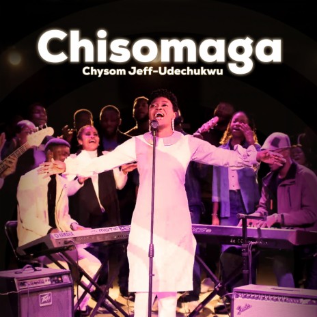 Chisomaga | Boomplay Music