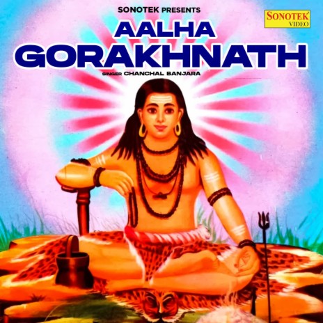 Aalha Gorakhnath | Boomplay Music