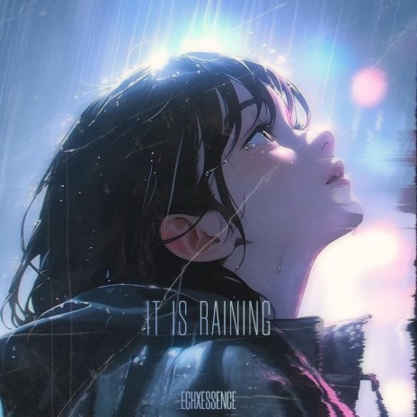 It is raining | Boomplay Music