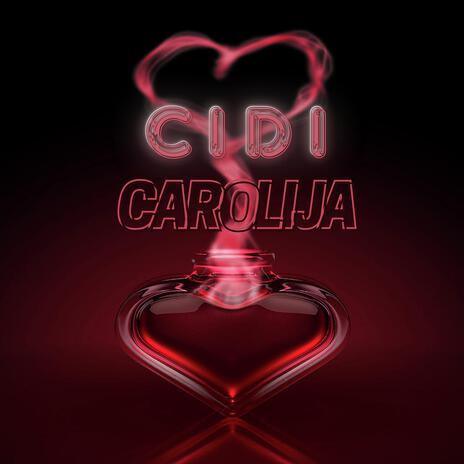 Carolija | Boomplay Music