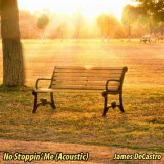 No Stoppin' Me (Acoustic)