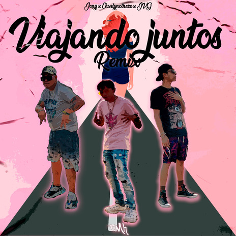 Viajando juntos (Remix) ft. Chxrlynothere & JVG | Boomplay Music