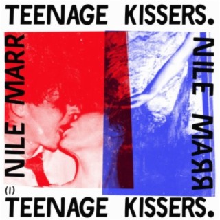 Teenage Kissers | Boomplay Music