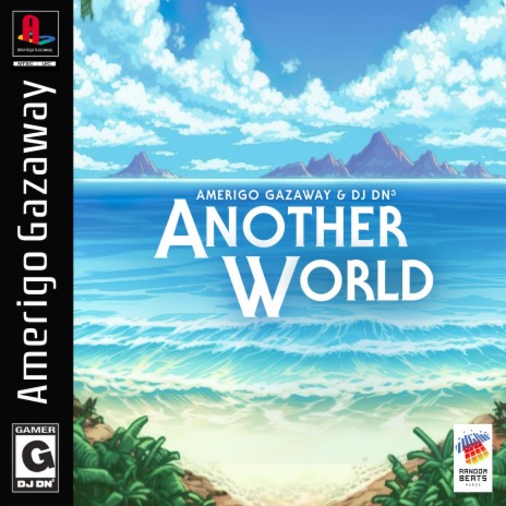 Another World (Radio Edit) ft. DJ DN³ & RandomBeats