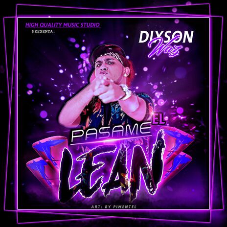 Pasame El Lean | Boomplay Music