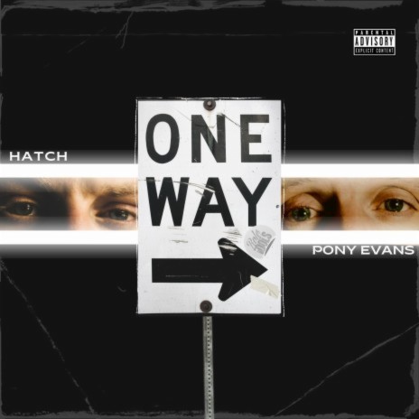 One Way ft. Pony Evans | Boomplay Music