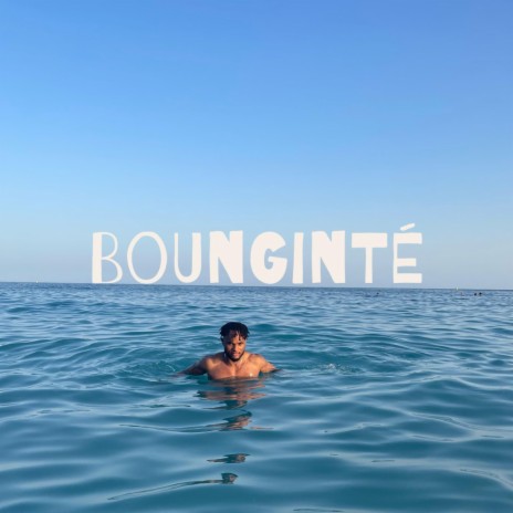 Bounginté | Boomplay Music