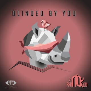 Blinded By You lyrics | Boomplay Music