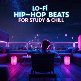 Lo-Fi Hip-Hop Beats for Study & Chill