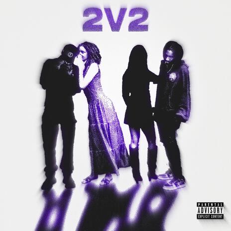 2 V 2 ft. Brandon Maiison | Boomplay Music