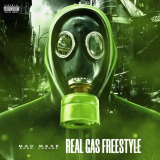 Real Gas Freestyle.