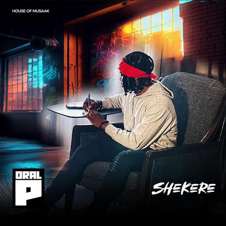 SHEKERE | Boomplay Music