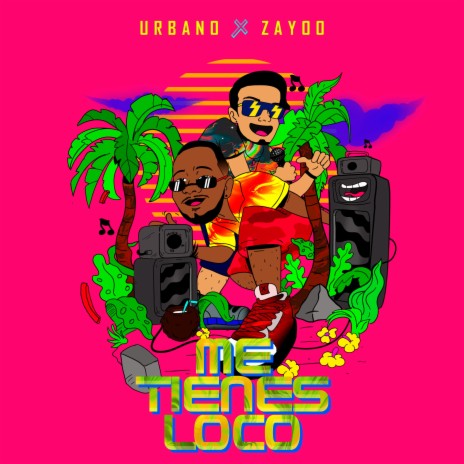 Me Tienes Loco ft. Zayo | Boomplay Music