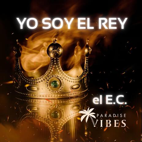 EL REY (Guitar Version) ft. el E.C. | Boomplay Music