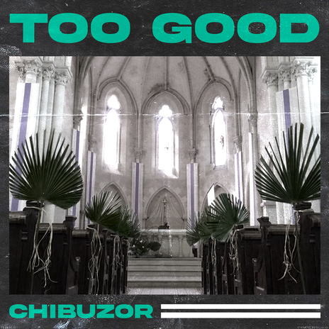 Too Good | Boomplay Music