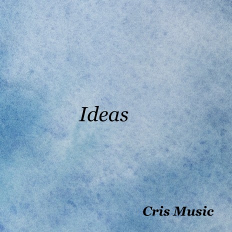 Ideas | Boomplay Music