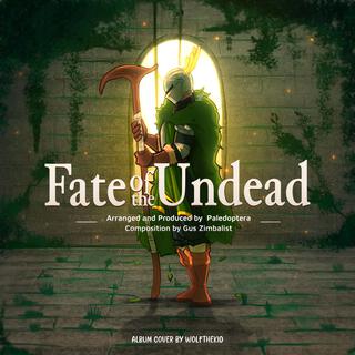 Fate of the Undead