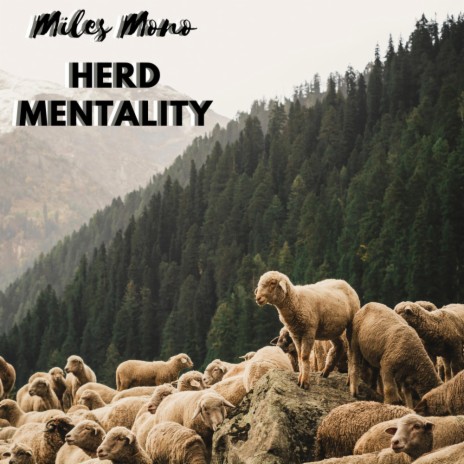 Herd Mentality | Boomplay Music