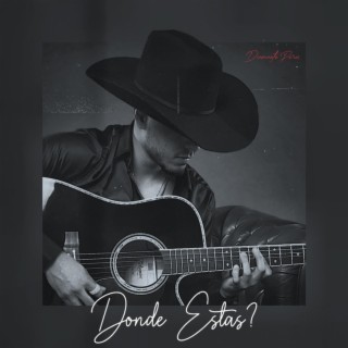 Donde Estas? lyrics | Boomplay Music