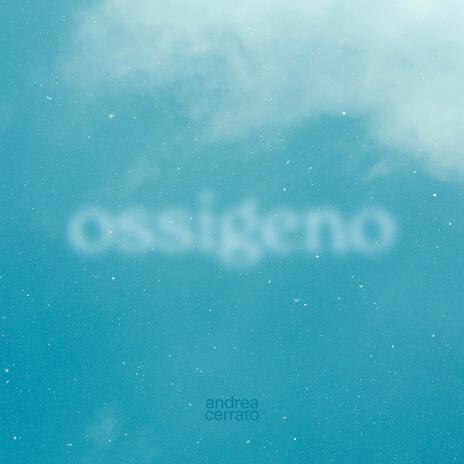 OSSIGENO | Boomplay Music