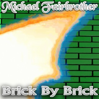 Brick By Brick lyrics | Boomplay Music