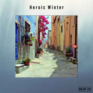 Heroic Winter Beat 22