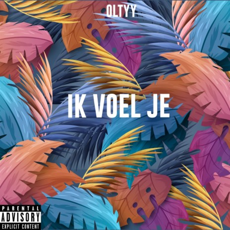 Ik Voel Je | Boomplay Music